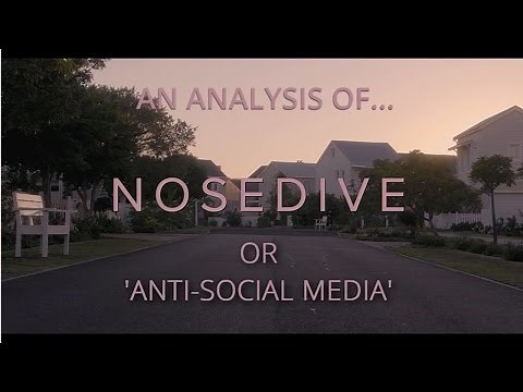 Black Mirror Analysis | Nosedive