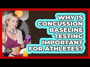 Why Is Concussion Baseline Testing Important For Athletes? - Student Athlete Central