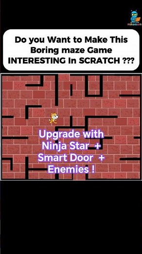 Upgrade Your Scratch Maze Game | Add Smart Door, Ninja Star & Multiple Enemies! #scratchcoding