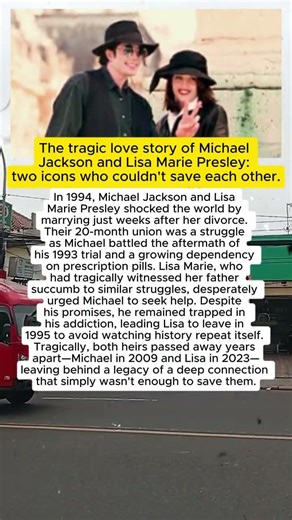 The tragic love story of Michael Jackson and Lisa Marie Presley two icons who couldn't save each
