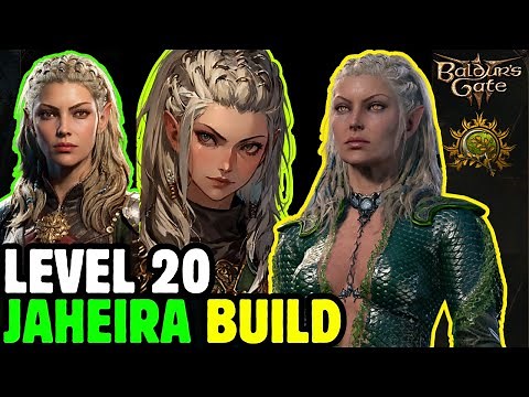 LEVEL 20 OP JAHEIRA Build Guide - Baldur's Gate 3
