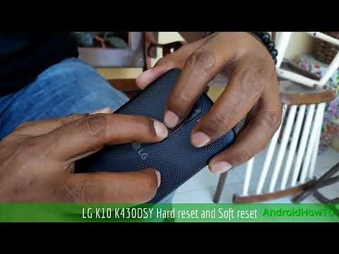 LG K10 K430DSY Hard reset and Soft reset
