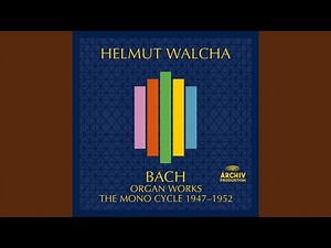 J.S. Bach: Christ, unser Herr, zum Jordan kam, BWV 684