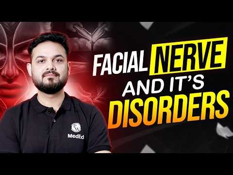 Facial Nerve Course & Clinical Anatomy | ENT Lecture | MBBS 3rd Year | NEET PG/FMGE | Dr Sanchit Sir