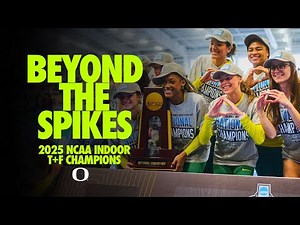 Beyond the Spikes | 2025 NCAA Indoor Track and Field National Champions Documentary