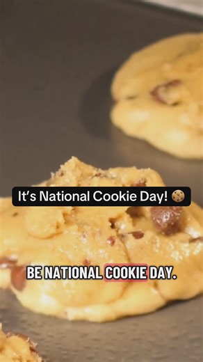 It’s National Cookie Day!