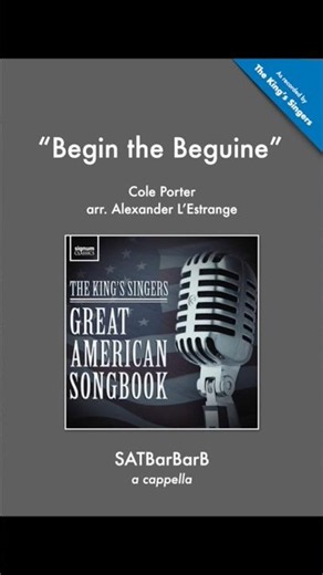 Begin The Beguine – A Cappella Arrangement |Alexander L’Estrange