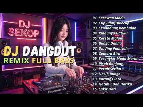 DJ DANGDUT LAWAS REMIX FULL BASS || DJ SECAWAN MADU | DJ CUP BIBIR DIKECUP