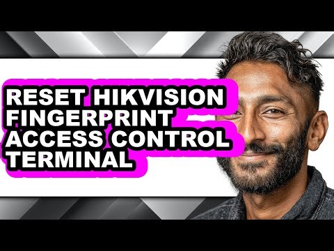 How to Reset Hikvision Fingerprint Access Control Terminal (only Way)
