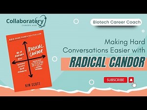 Making Hard Conversations Easier with Radical Candor