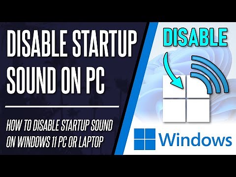 How to Disable Startup Sound on Windows 11 PC or Laptop