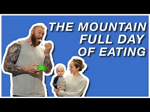 The Mountain: Full Day of Eating | October 2021