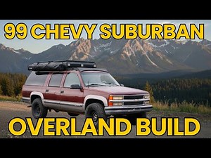 The Ultimate Budget Overland Rig? | 99 Chevy Suburban 2500 Walkaround