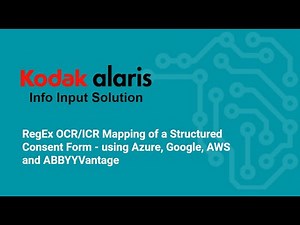 RegEx OCR/ICR Mapping of a Structured Consent Form - using Azure, Google, AWS and ABBYYVantage