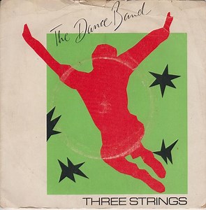 The Dance Band - Three Strings
