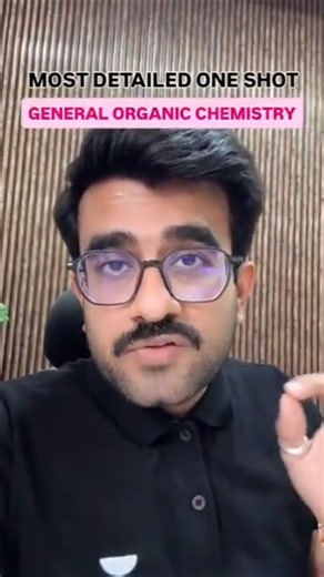 General Organic Chemistry in ONE SHOT 🔥 | Most Detailed Lecture | NEET 2027