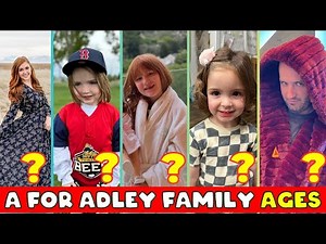 A For Adley Family New Face (Real Names & Ages )2025