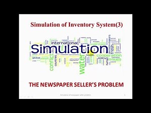 Newspaper Seller's Problem - System Modeling and Simulation