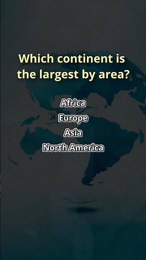 Which continent is the largest by area? #quiz #triviatricks #funfacts