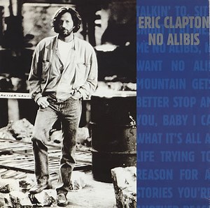 Eric Clapton - No Alibis