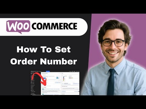 How to Set Order Number in WooCommerce (full guide)