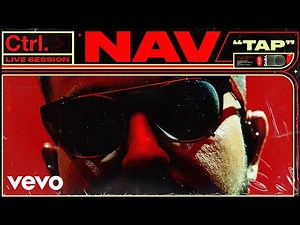 NAV - "Tap" Live Session | Vevo Ctrl