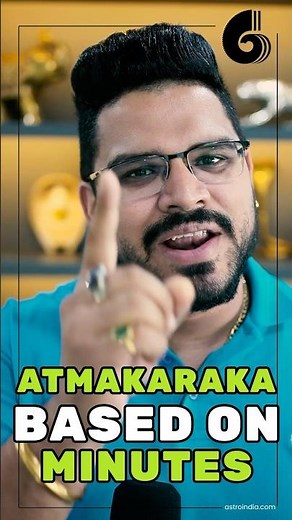 How to Find Atmakaraka Planet Based on Minutes: Astrology