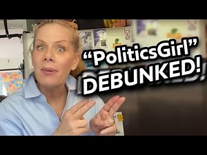 Democrat Influencer 'PoliticsGirl' - DEBUNKED!