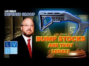 Are bump stocks legal in Nevada? A Defense Lawyer Explains