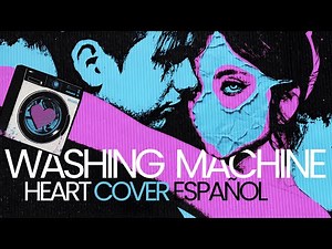 Mitski Washing Machine Heart COVER ESPAÑOL