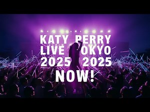 Katy Perry Live in Tokyo 2025 – Saitama Super Arena Concert 🎤 Watch Live Now!