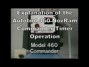 Explanation of the Autotrol 460 NovRam Commander Timer Operation