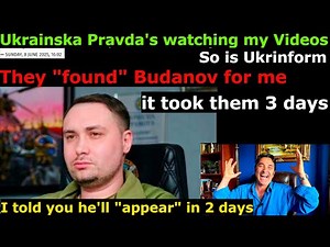 Confirmed: Ukrainian Media+Intel watch my videos. They "found" Budanov for me in 3 Days. I know them