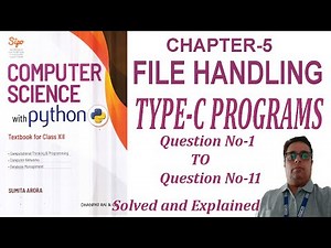 CBSE || Class 12 || Computer Science with Python || Chapter-5 || File Handling || Type-C programs