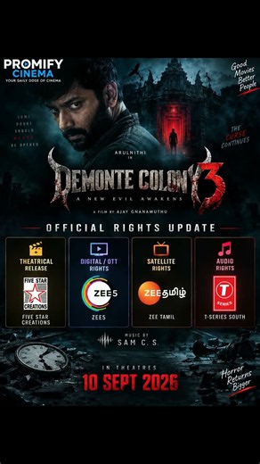 🔥 Demonte Colony 3 — OTT, Satellite & Audio Rights Revealed! 👻 | Release Date | PROMIFY CINEMA