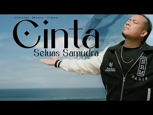 CINTA SELUAS SAMUDRA - ANDRA RESPATI (Official Music Video) Lagu Terbaru 2024