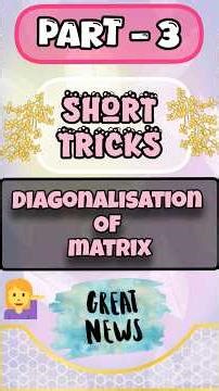 How To Check Whether A Matrix Is Diagonalizble Or Not ? #diagonalisation #linearalgebra