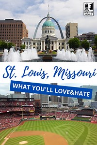 The Best & Worst of Visiting St. Louis – Wolters World