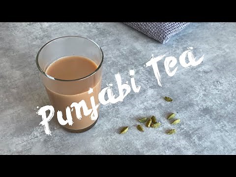 CHAA | PUNJABI STYLE TEA RECIPE!