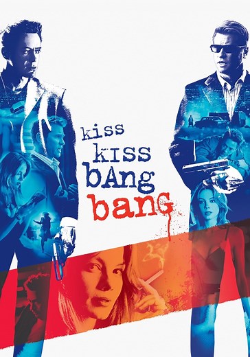 Kiss Kiss Bang Bang - movie: watch stream online
