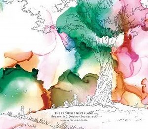 Takahiro Obata = 小畑貴裕 - The Promised Neverland Season 1 & 2 Original Soundtrack = (約束のネバーランド Season 1 & 2 Original Soundtrack)