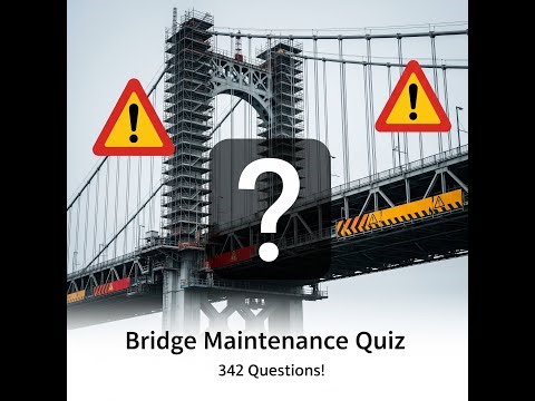 🔥 Mega Quiz on Maintenance of Bridges – 342 Questions! 🔥| Most Imp for AEN and JE PWAY |2025