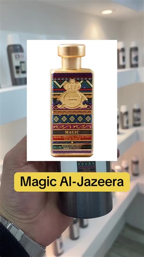 Magic Al-Jazeera 🔥 #magicperfume #aljazeera #perfume#fyp #duhok_zaxo_amedi_semel_akre