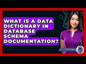 What Is A Data Dictionary In Database Schema Documentation? - Next LVL Programming