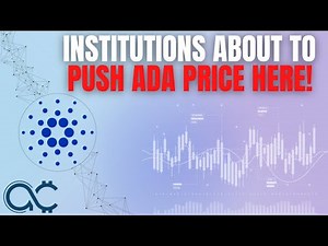 Institutions About To Push ADA Price HERE! Don't Be Fooled! | #Cardano #ADA Price Prediction 2023 | Coin Crypto News