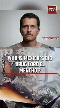 WATCH: Who is EL Mencho? | Mexico's Most Wanted Drug Cartel Killed | #shorts
