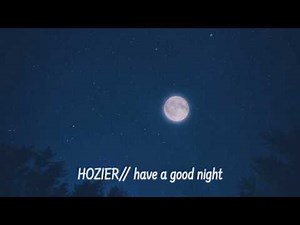 chill late night hozier playlist 🖤