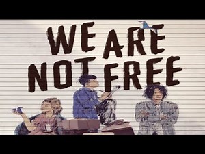We Are Not Free book review