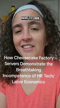 Cheesecake Factory and HR tech nonsense