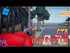 Roblox - GTA Type Gun System [FREE]